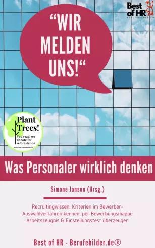 Wir melden uns! Was Personaler wirklich denken (e-könyv)