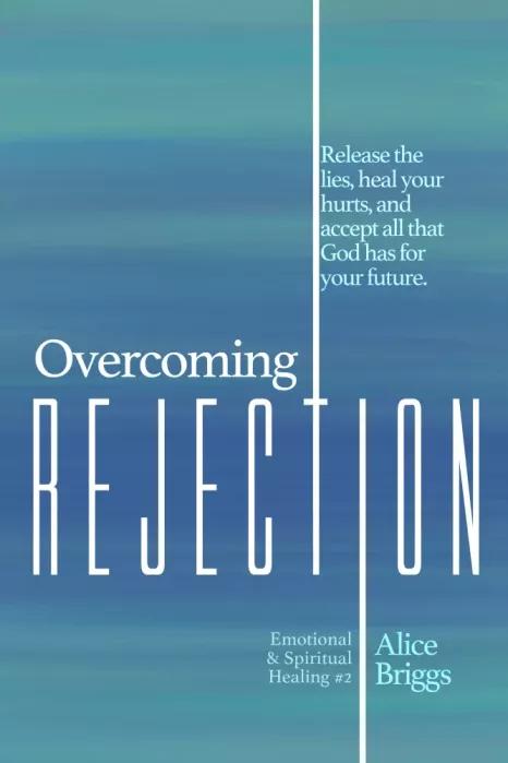 Overcoming Rejection (e-könyv)