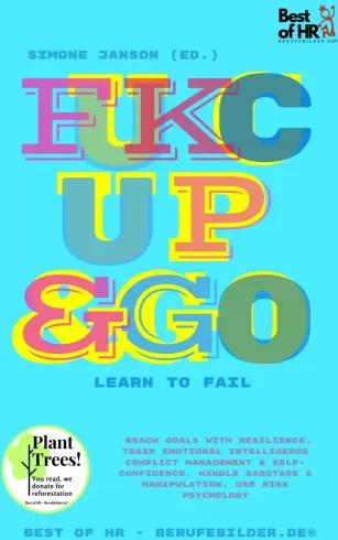 Fuck Up & Go! Learn to Fail (e-könyv)