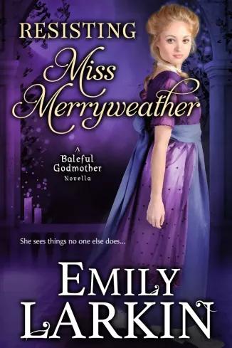 Resisting Miss Merryweather (e-könyv)