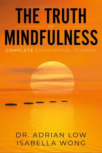 The Truth of Mindfulness (e-könyv)