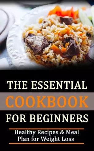 The Essential Cookbook for Beginners (e-könyv)