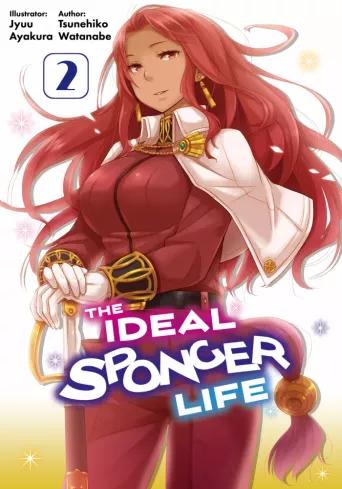 The Ideal Sponger Life: Volume 2 (Light Novel) (e-könyv)