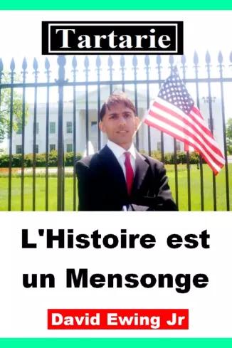 Tartarie - LHistoire est un Mensonge (e-könyv)
