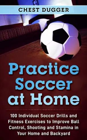 Practice Soccer At Home (e-könyv)