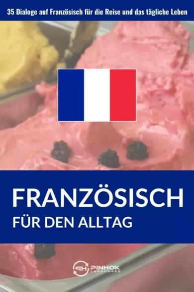 Französisch für den Alltag (e-könyv)