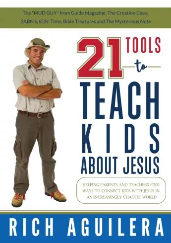 21 Tools to Teach Kids about Jesus (e-könyv)