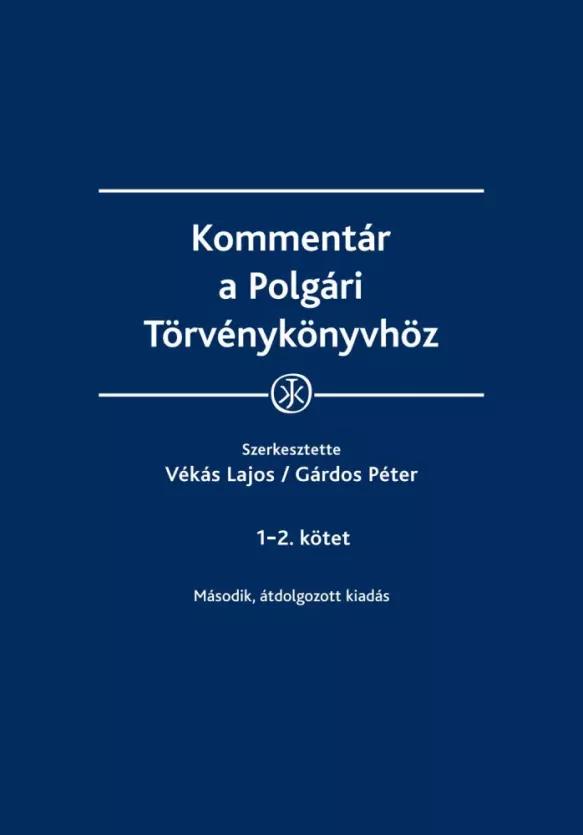 Kommentár a Polgári Törvénykönyvhöz (e-könyv)