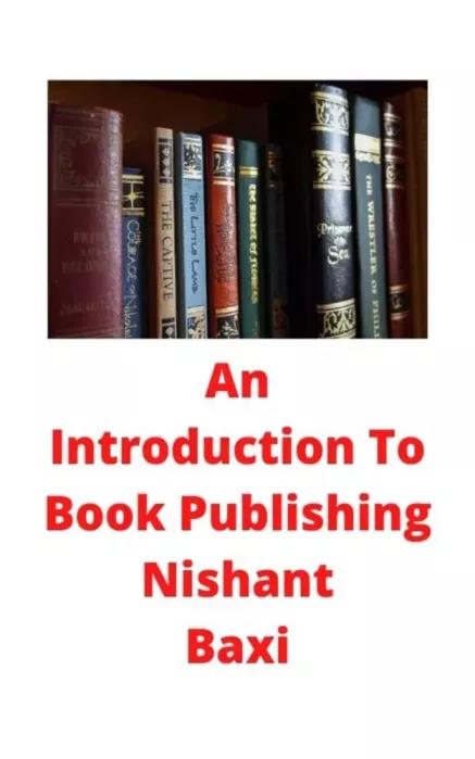 An Introduction To Book Publishing (e-könyv)