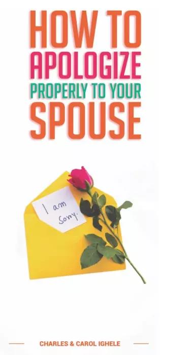 How To Apologize Properly To Your Spouse (e-könyv)