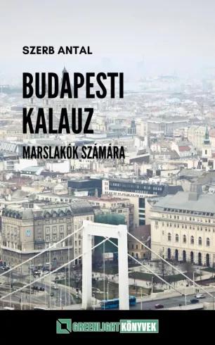 Budapesti kalauz Marslakók számára (e-könyv)