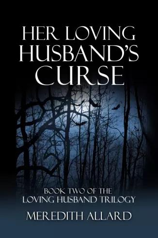 Her Loving Husbands Curse (e-könyv)