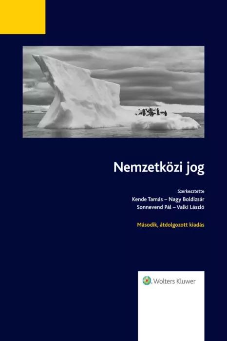 Nemzetközi jog (Második, átdolgozott kiadás) (e-könyv)