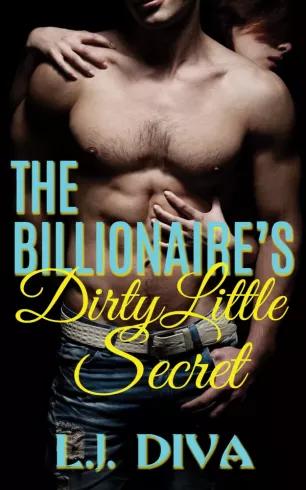The Billionaires Dirty Little Secret (e-könyv)