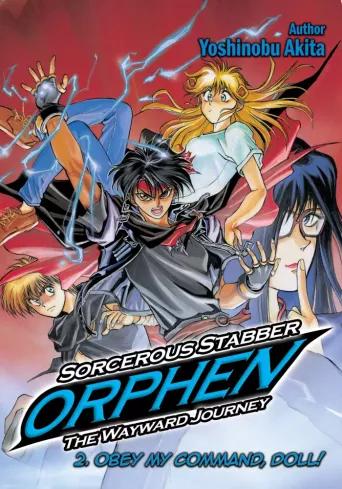 Sorcerous Stabber Orphen: The Wayward Journey Volume 2 (e-könyv)
