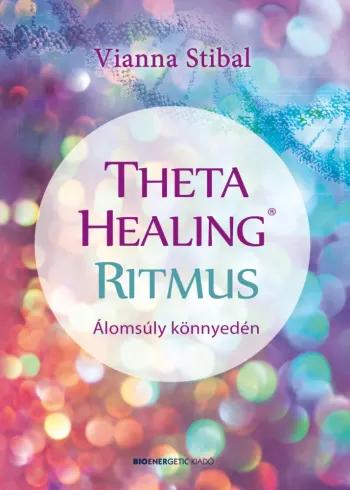 ThetaHealing® Ritmus (e-könyv)