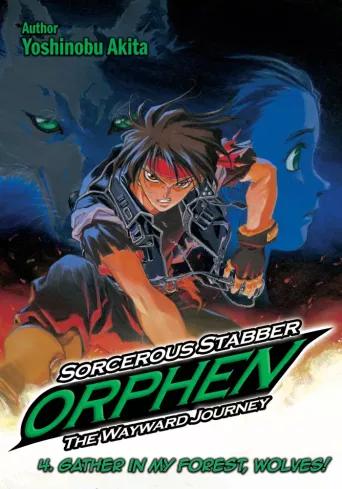 Sorcerous Stabber Orphen: The Wayward Journey Volume 4 (e-könyv)