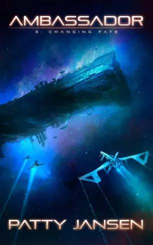 Ambassador 3: Changing Fate (e-könyv)