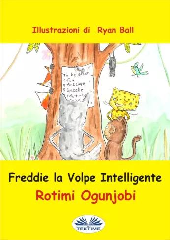 Freddie La Volpe Intelligente (e-könyv)