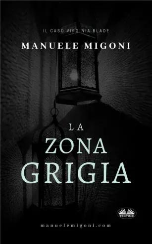 La Zona Grigia (e-könyv)