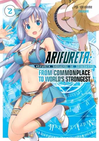 Arifureta: From Commonplace to World’s Strongest: Volume 2 (e-könyv)