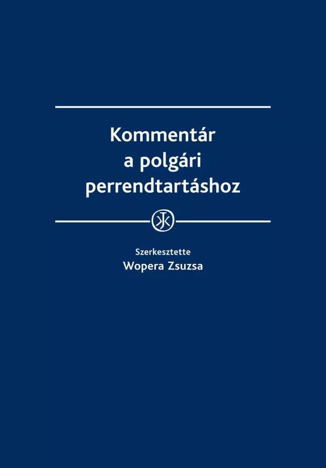 Kommentár a polgári perrendtartáshoz (e-könyv)