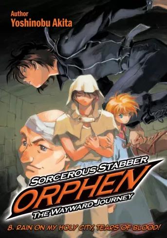 Sorcerous Stabber Orphen: The Wayward Journey Volume 8 (e-könyv)