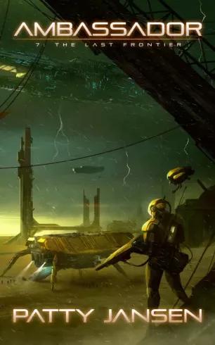 Ambassador 7: The Last Frontier (e-könyv)