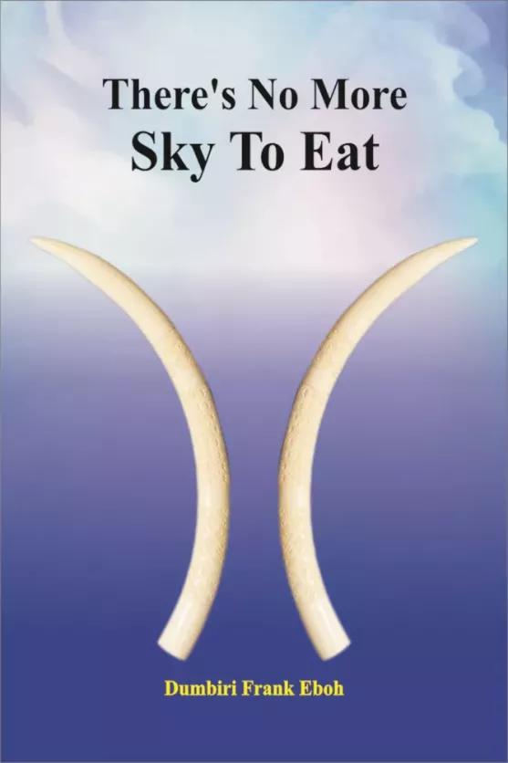 Theres No More Sky To Eat (e-könyv)