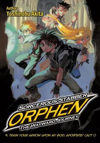 Sorcerous Stabber Orphen: The Wayward Journey Volume 9 (e-könyv)