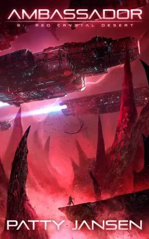 Ambassador 9: Red Crystal Desert (e-könyv)