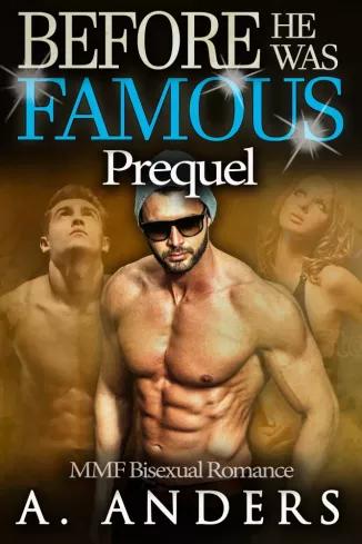 Before He Was Famous: Prequel (e-könyv)