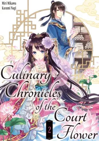 Culinary Chronicles of the Court Flower: Volume 2 (e-könyv)