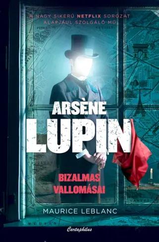 Arsène Lupin bizalmas vallomásai (e-könyv)