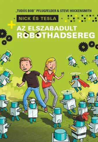 Az elszabadult robothadsereg (e-könyv)