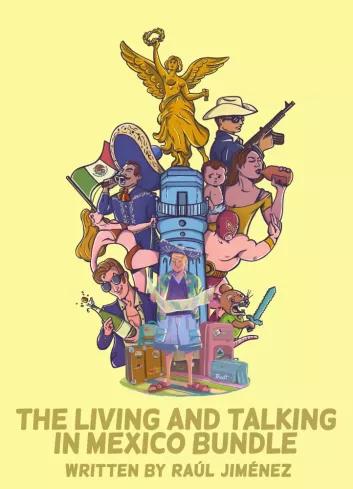 The Living And Talking In Mexico Bundle (e-könyv)