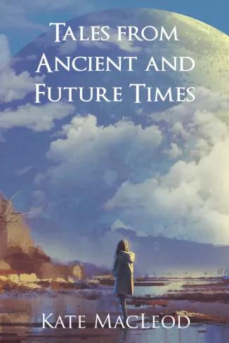 Tales from Ancient and Future Times (e-könyv)