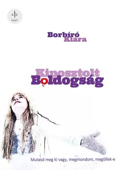 Kiposztolt boldogság (e-könyv)