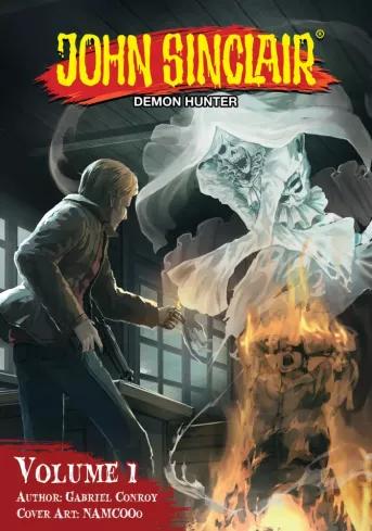 John Sinclair: Demon Hunter Volume 1 (English Edition) (e-könyv)