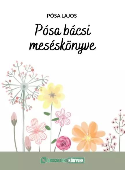 Pósa bácsi mesekönyve (e-könyv)