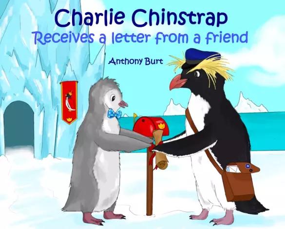 Charlie Chinstrap Receives a Letter from a Friend (e-könyv)