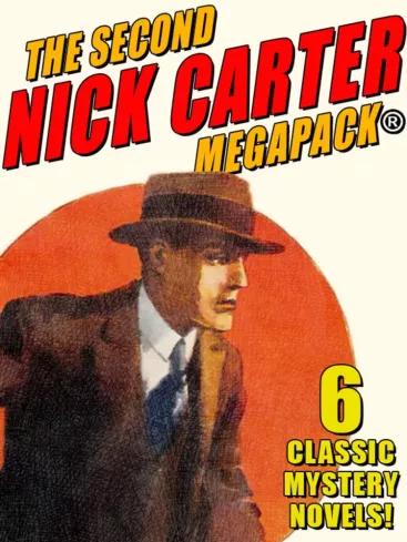The Second Nick Carter MEGAPACK® (e-könyv)
