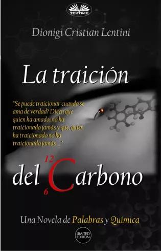 La Traición Del Carbono (e-könyv)