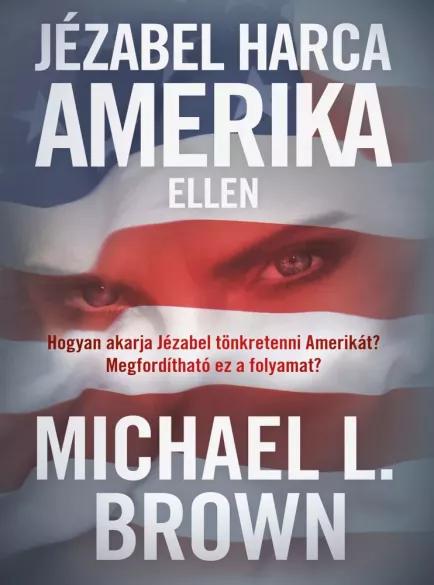 Jézabel ​harca Amerika ellen (e-könyv)