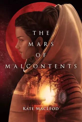 The Mars of Malcontents (e-könyv)