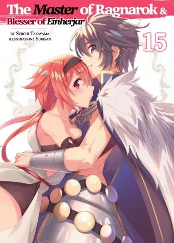The Master of Ragnarok & Blesser of Einherjar: Volume 15 (e-könyv)
