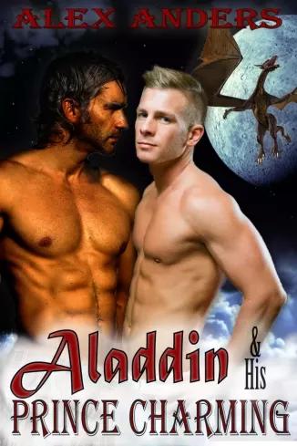 Aladdin and His Prince Charming: The Dragon’s Den (e-könyv)
