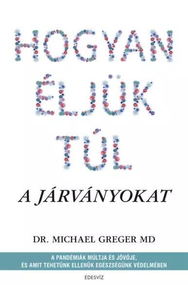 Hogyan éljük túl a járványokat (e-könyv)