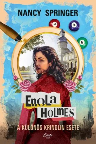 Enola Holmes: A különös krinolin esete (e-könyv)