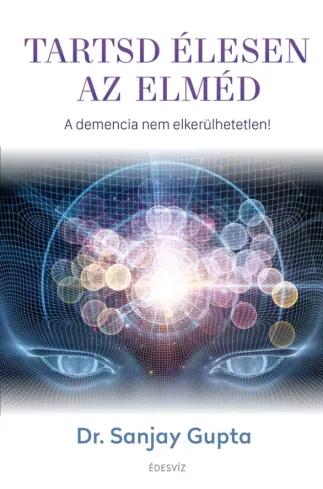 Tartsd élesen az elméd (e-könyv)